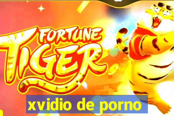 xvidio de porno